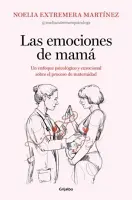 Las Emociones De Mamá