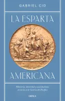 La Esparta Americana