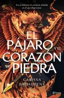 El Pájaro Y El Corazón De Piedra