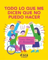 Todo Lo Que Me Dicen Que No Puedo Hacer