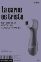 La Carne Es Triste