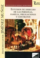 Estudios de derecho de las personas, familia, obligaciones y contratos