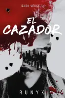 El (Dark Verse 1) Cazador