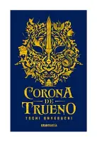 Corona De Trueno (Segunda Parte Bestias De La Noche)