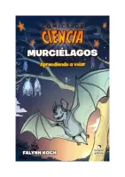 Comics De Ciencia Muercielagos