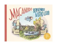 Macanudo. Bienvenidos A Otro Lado