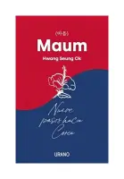 Maum. Nueve Pasos Hacia Corea