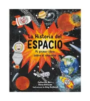 La Historia Del Espacio