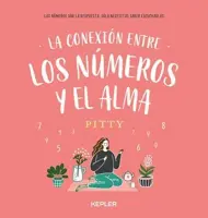 Libro La Conexion Entre Los Numeros Y El Alma