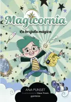 Magicornia 1: La Brujula Magica