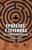 Epopeyas Y Leyendas De La Mitología Griega