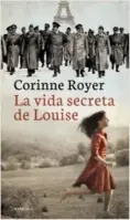 La Vida Secreta De Louise