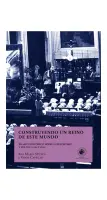Construyendo Un Reino En Este Mundo