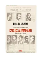 Conversaciones Con Carlos Altamirano