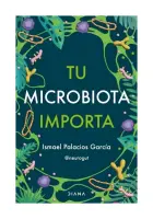 Tu Microbiota Importa
