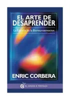 El Arte De Desanprender