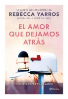 El Amor Que Dejamos Atrás