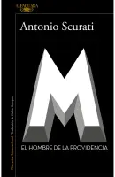 M. El Hombre De La Providencia