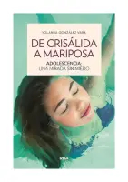 De Crisálida A Mariposa.