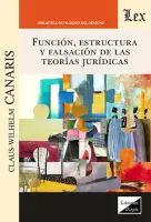 Función, Estructura Y Falsación De Las Teorías Jurídicas