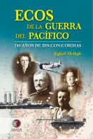 Ecos De La Guerra Del Pacífico