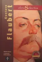 Gustave Flaubert - Obras Selectas