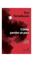 cómo Perder Un País