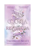 Gloria Retorcida, Una