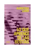 Lo Que Aprendí De Las Bestias