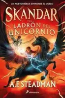 Skandar Y El Ladron De Unicornios