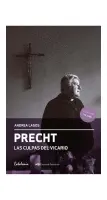Precht. Las Culpas Del Vicario