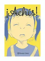 ¡Achís! Historias Cortas De Naoki Urasawa