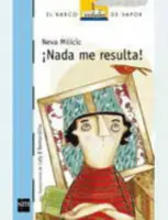 ¡Nada Me Resulta!