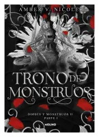 Trono De Monstruos (Dioses Y Monstruos 2, Parte 1)