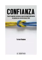 Confianza: Construyendo Las Bases Para El Emprendimiento En Países En Vías De Desarrollo