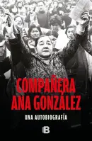 Compañera Ana Gonzalez