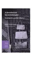 A Descolonizar Las Metodologías