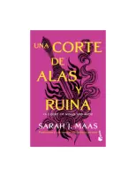 Una Corte De Alas Y Ruina