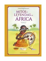 Mitos Y Leyendas De Africa