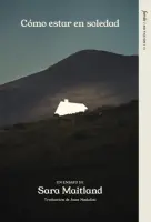 Cómo Estar En Soledad