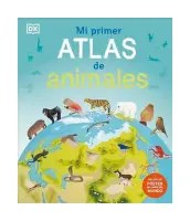 Mi Primer Atlas De Animales