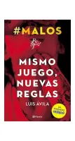Libro #Malos. Mismo Juego, Nuevas Reglas