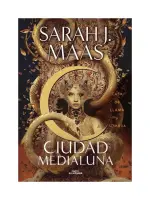 Casa De Flama Y Sombra (Ciudad Medialuna 3)