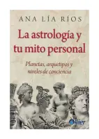 La Astrologia Y Tu Mito Personal