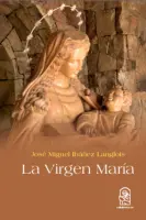 La Virgen Maria