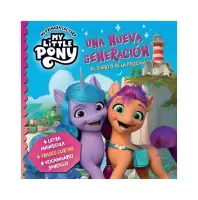 My Little Pony. Una Nueva Generacion