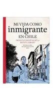 Mi Vida cómo Inmigrante