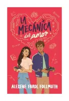 La Mecánica Del Amor
