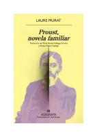 Proust, Novela Familiar
