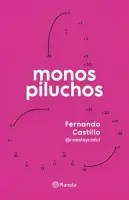 Monos Piluchos